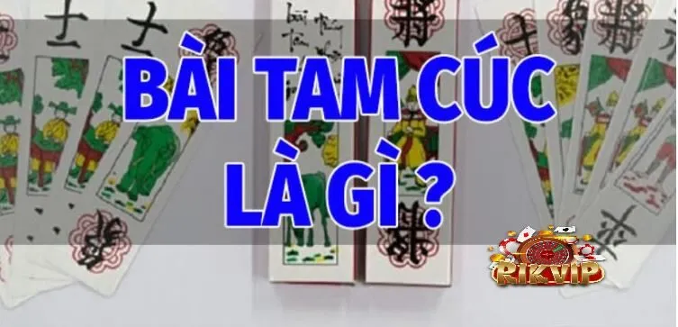 Bài Tam Cúc Rikvip Tham Gia Game Bài Hấp Dẫn Ngay Thôi! Bài Tam Cúc Rikvip Là Gì?